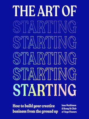 cover image of The Art of Starting